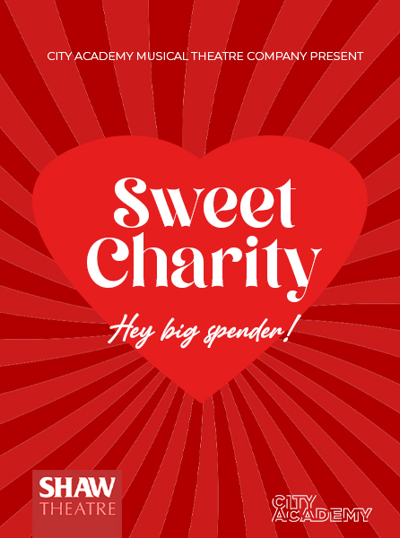 SWEET CHARITY | THE SHAW THEATRE | JUN 2012