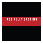 Rob Kelly Casting
